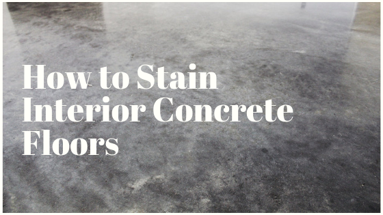 How To Tuesday Stain An Interior Concrete Floor